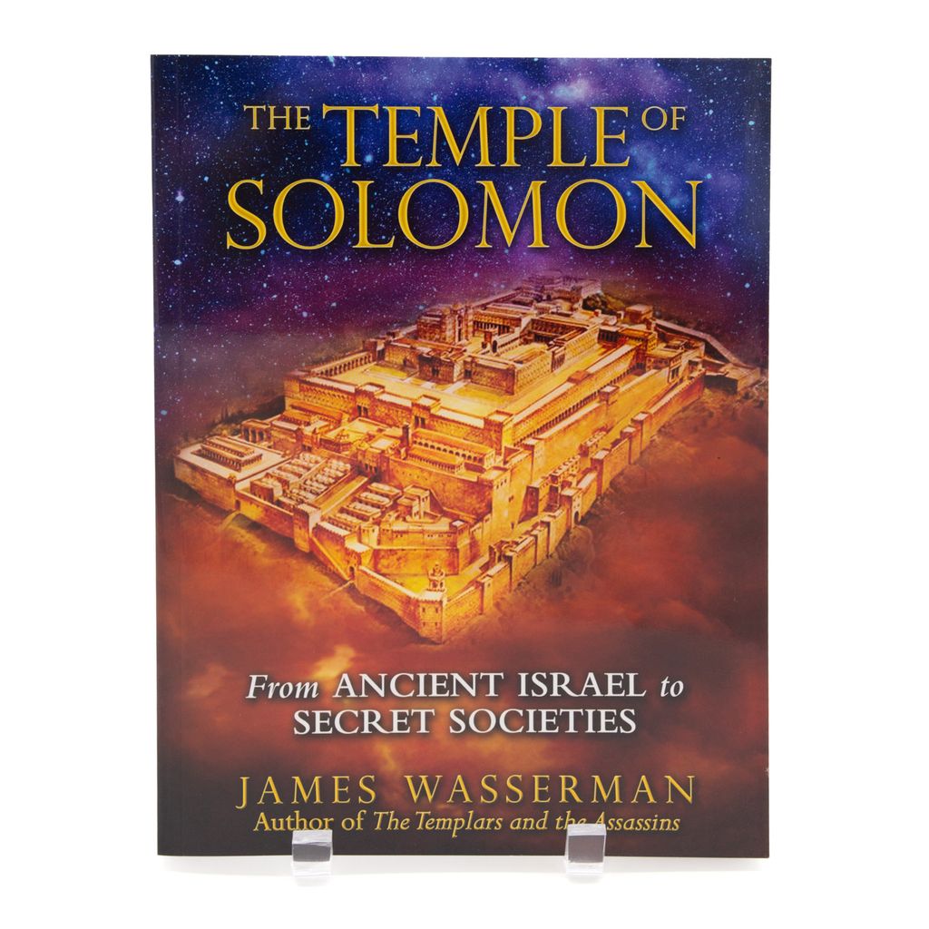 Book cover of 'The Temple of Solomon: From Ancient Israel to Secret Societies' by James Wasserman with a depiction of the Temple of Solomon.