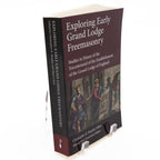 Book titled 'Exploring Early Grand Lodge Freemasonry' on a white background