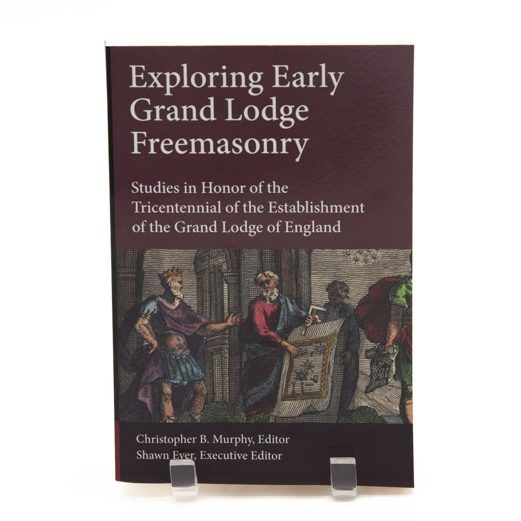 Book titled 'Exploring Early Grand Lodge Freemasonry' on a white background