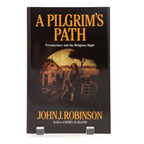 Book cover of 'A Pilgrim's Path' by John J. Robinson on a white background