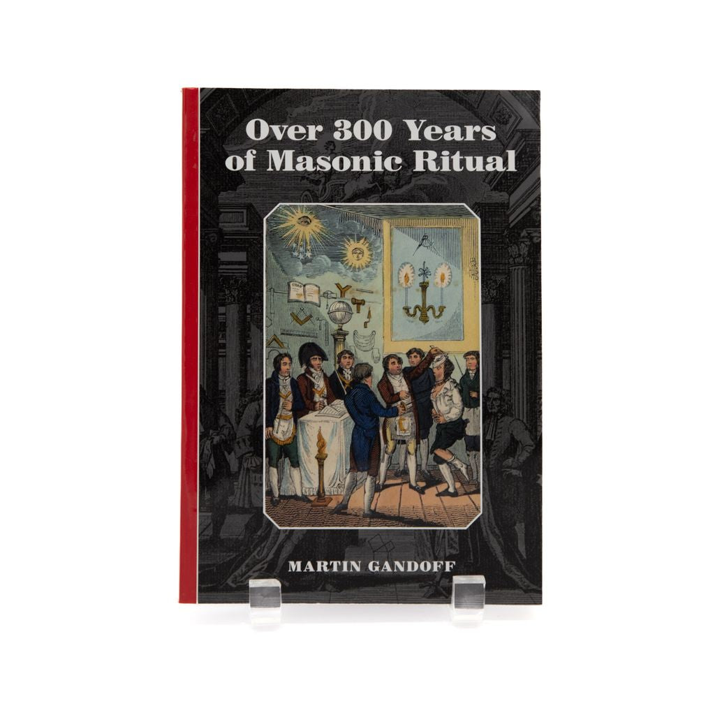 Book titled 'Over 300 Years of Masonic Ritual' by Martin Gandoff on a white background