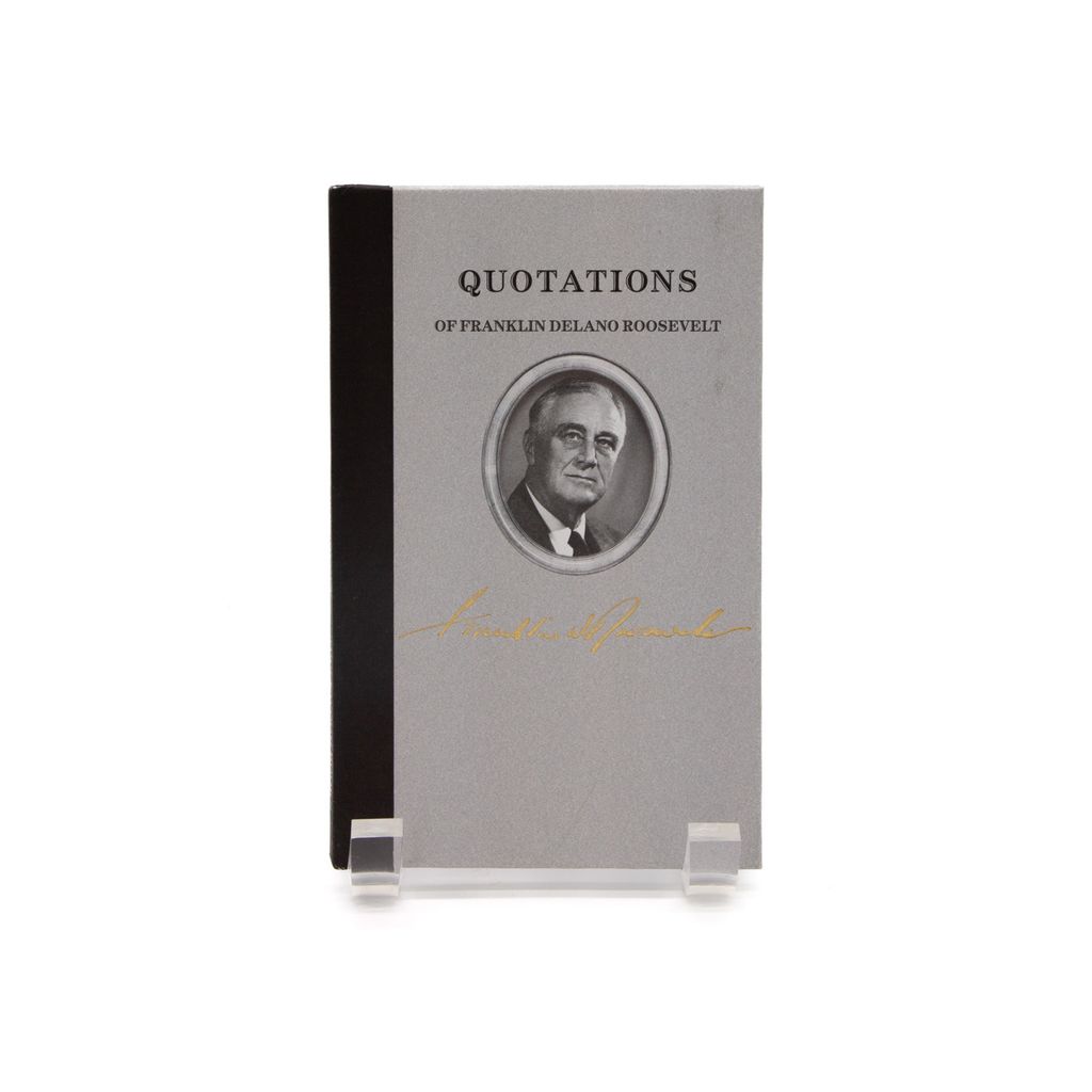 Book titled 'Quotations of Franklin Delano Roosevelt' with a portrait on a white background