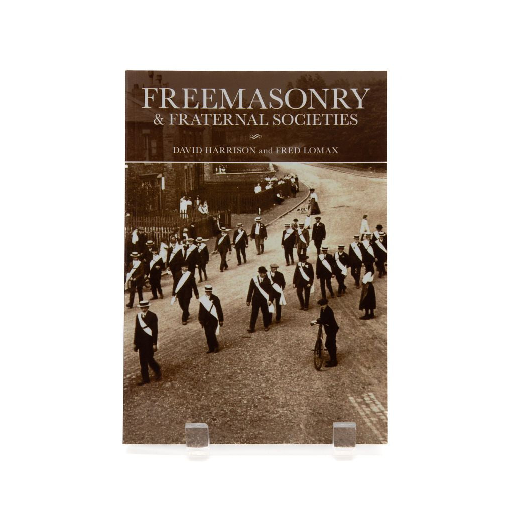Book cover of 'Freemasonry & Fraternal Societies' with a historical photograph of freemasons.