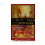 Book cover of 'The Secret History of Freemasonry' by Paul Naudon on a white background